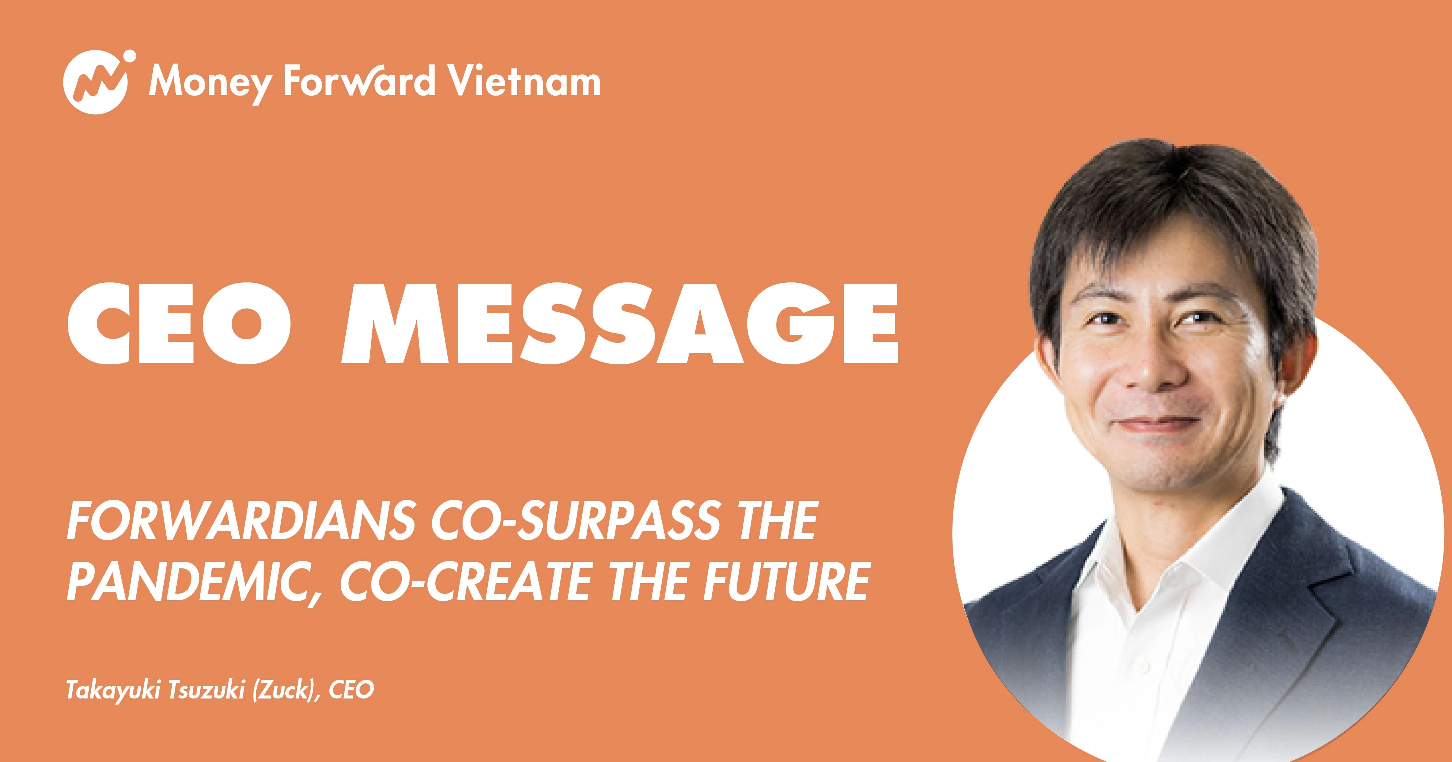 CEO message - Forwardians co-surpass this pandemic, co-create the future