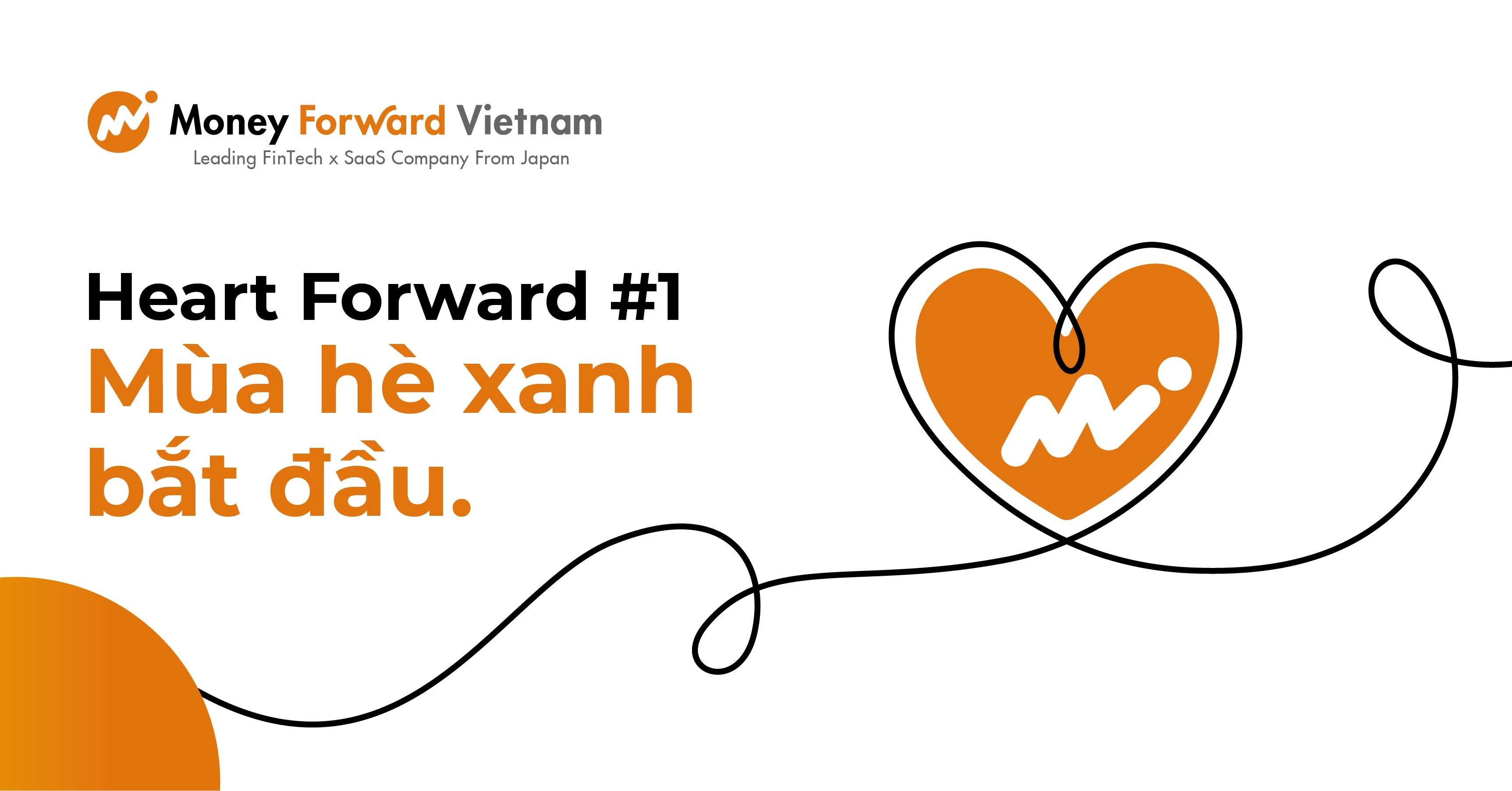 Heart Forward #1: Mùa Hè Xanh Bắt Đầu