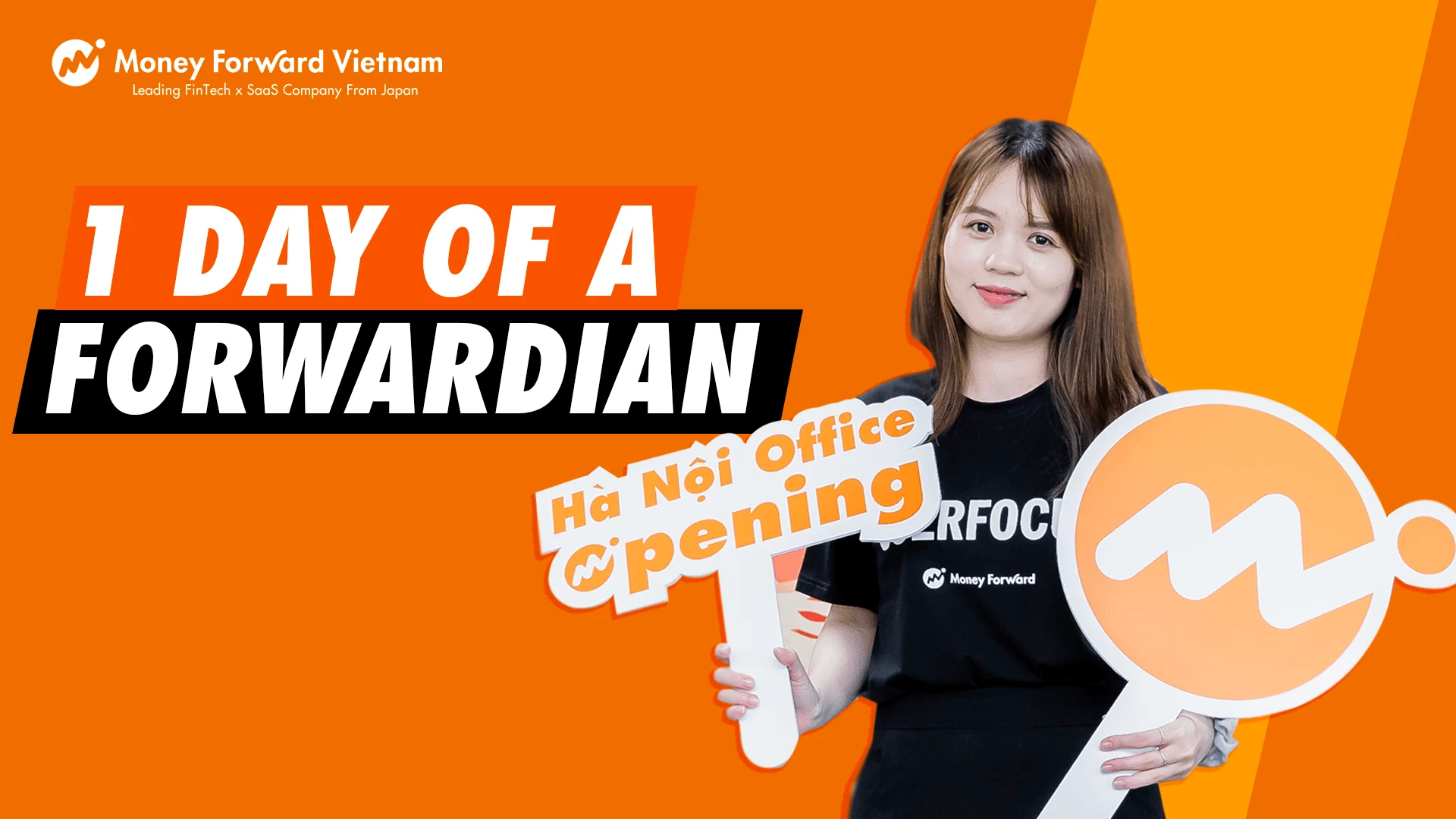 Money Forward Vietnam - One Day Of A Forwardian