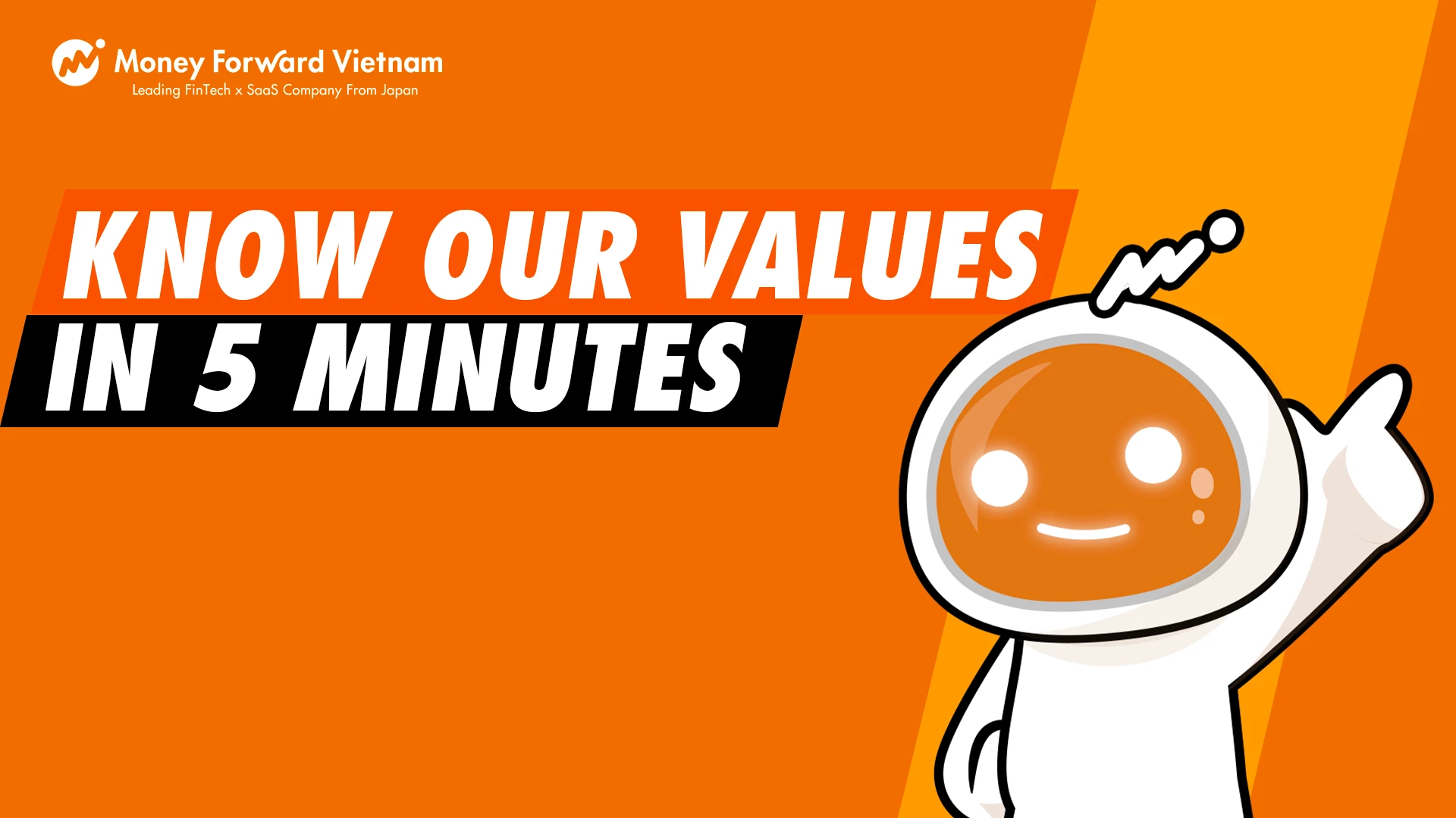 Money Forward Vietnam | Thấu Hiểu 3 Value MFV Chỉ Trong 5 Phút