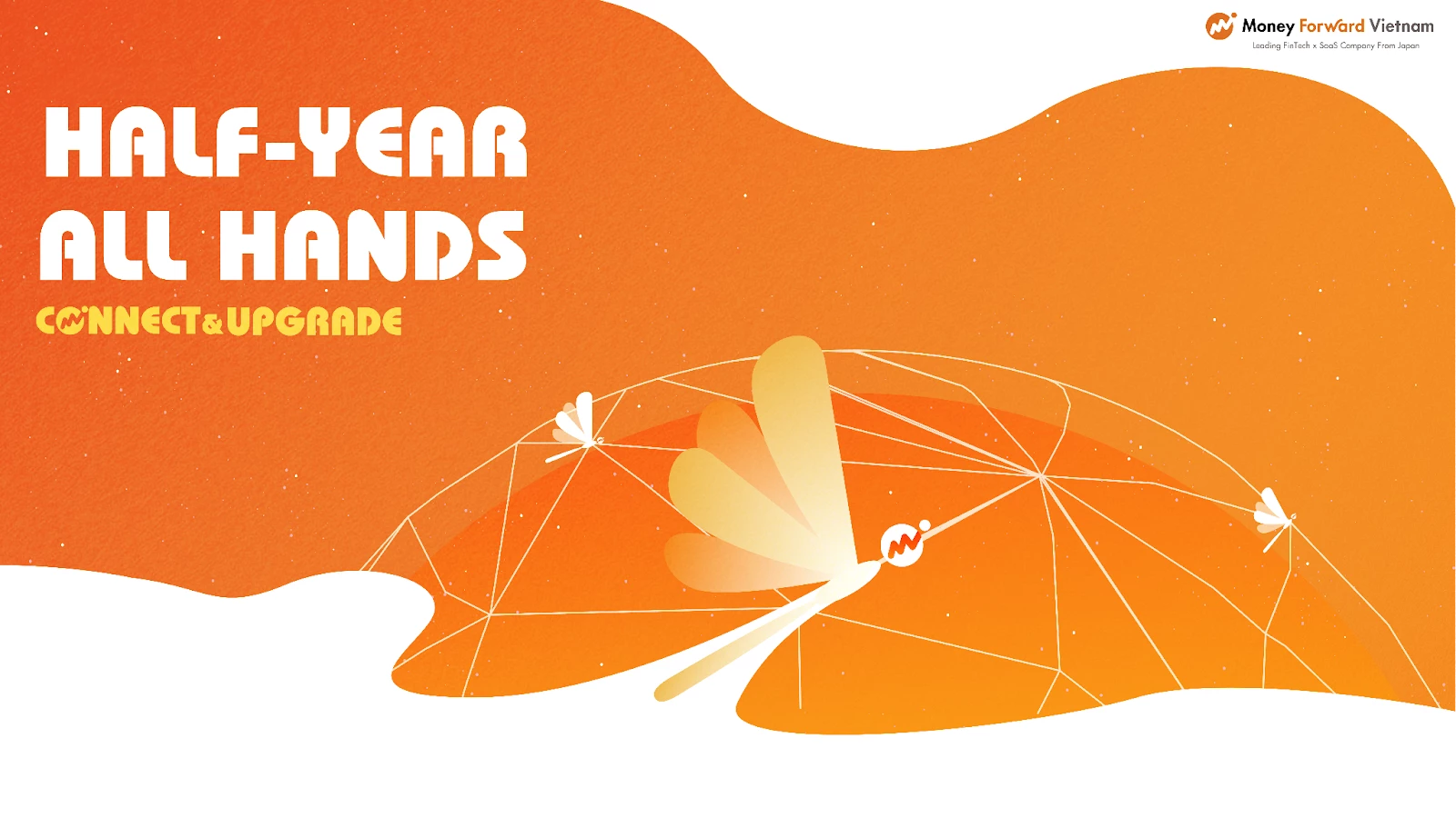 Half -year All Hands 2H2022: Connect & Upgrade